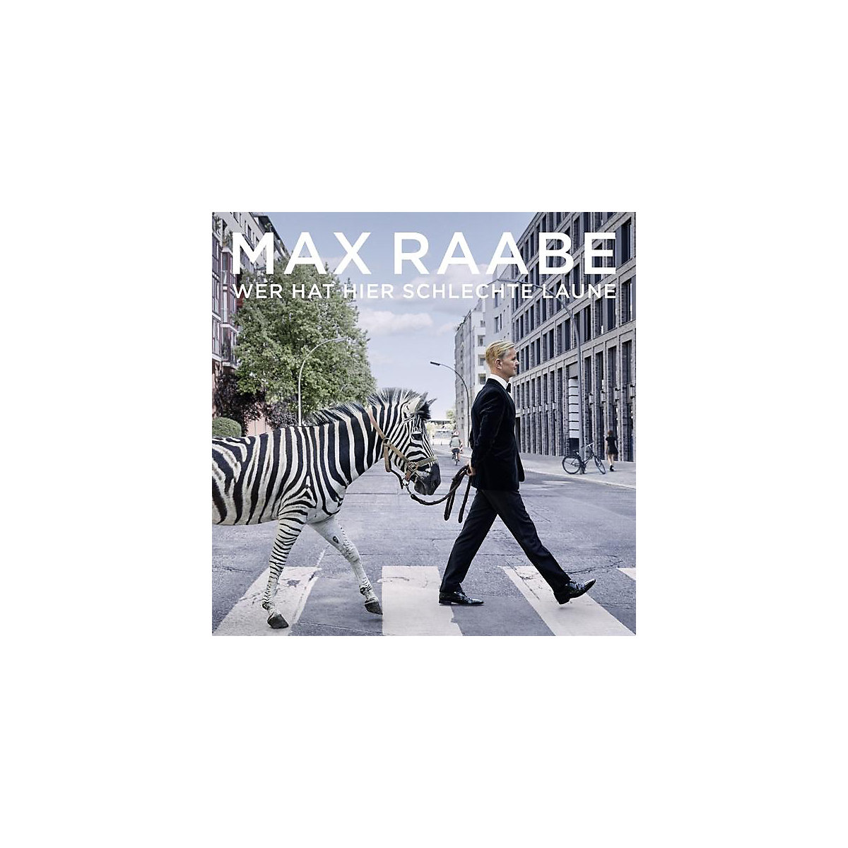 Universal CD Max Raabe Wer Hat Hier Schlechte Laune Universal CD Max Raabe Wer Hat Hier Schlechte Laune