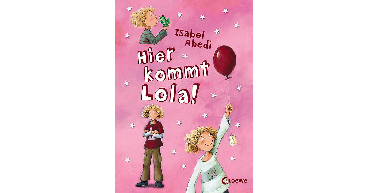 Buch - Hier kommt Lola!