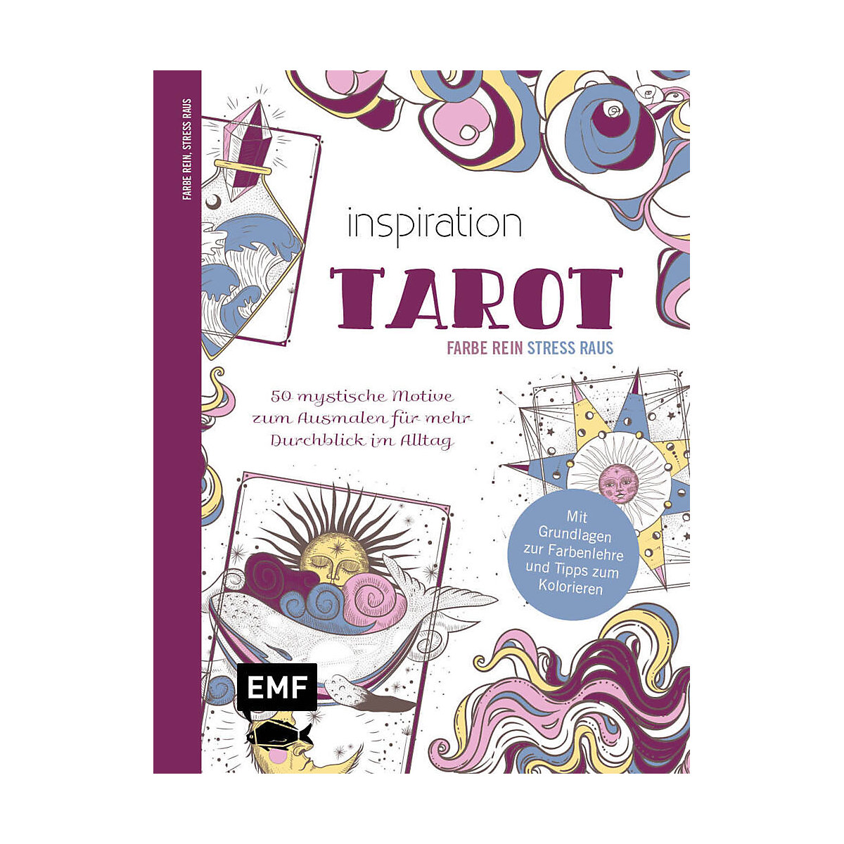 EMF Edition Michael Fischer Inspiration Tarot 50 mystische Motive zum Ausmalen für mehr Durchblick im Alltag