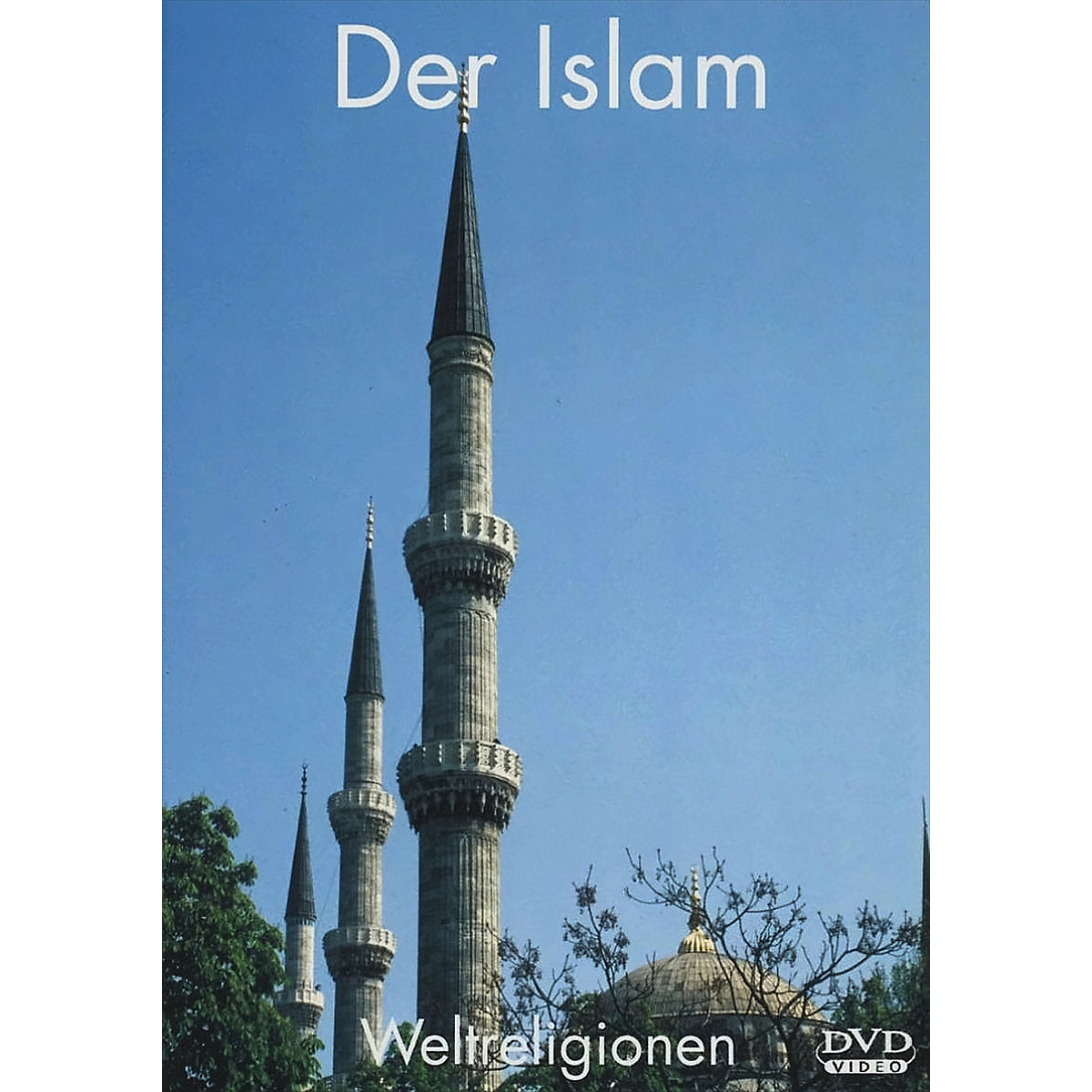 Weltreligionen Der Islam