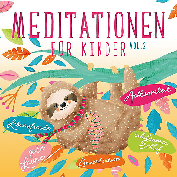 Meditationen für Kinder Vol 2