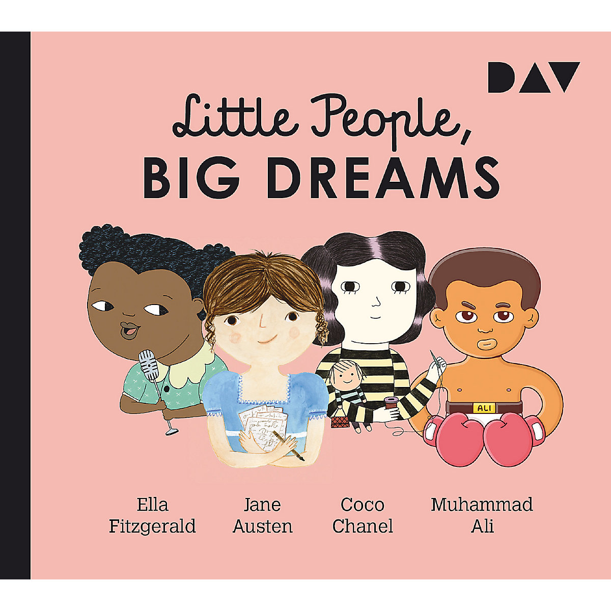 Little People Big Dreams® Teil 2: Ella Fitzgerald Jane Austen Coco Chanel Muhammad Ali 1 Audio-CD