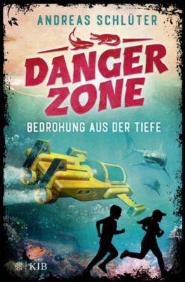 Image of Buch - Dangerzone - Bedrohung aus der Tiefe