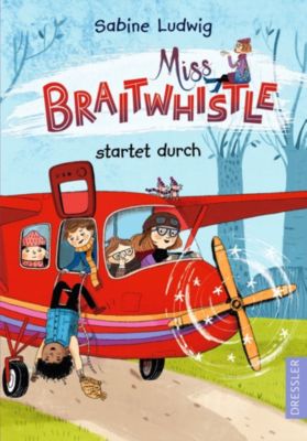 Image of Buch - Miss Braitwhistle 6. Miss Braitwhistle startet durch