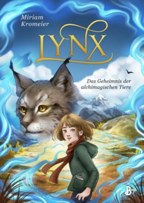 Image of Buch - Lynx - Das Geheimnis der alchimagischen Tiere