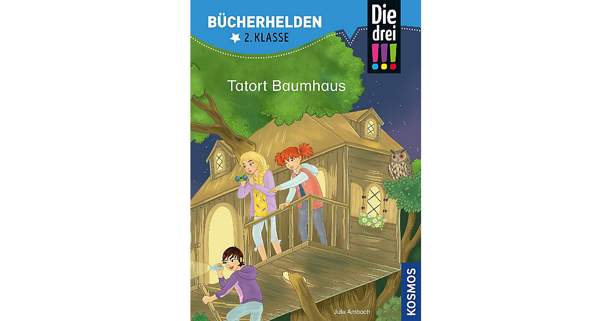 Image of Buch - Die drei !!!, Bücherhelden 2. Klasse, Tatort Baumhaus