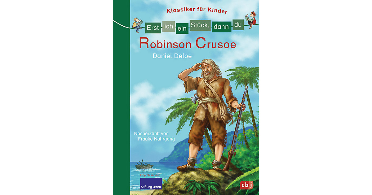 Buch - Erst ich ein Stück, dann du, Klassiker: Robinson Crusoe
