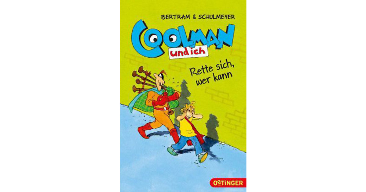 Buch - Coolman und ich: Rette sich, wer kann