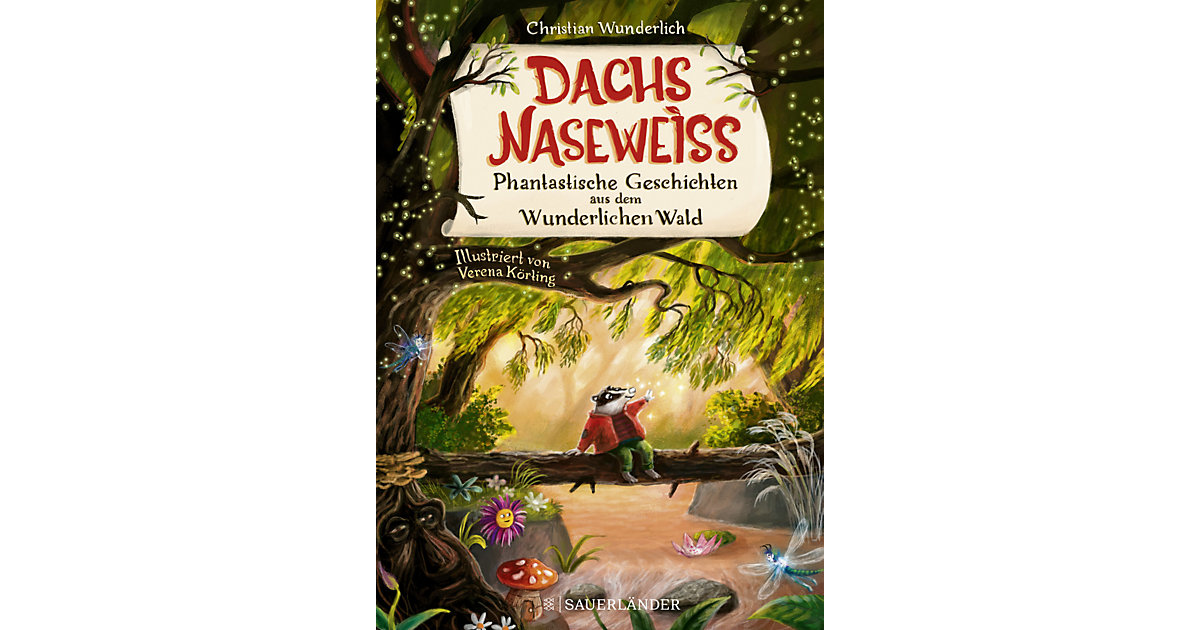 Image of Buch - Dachs Naseweiß Phantastische Geschichten aus dem Wunderlichen Wald