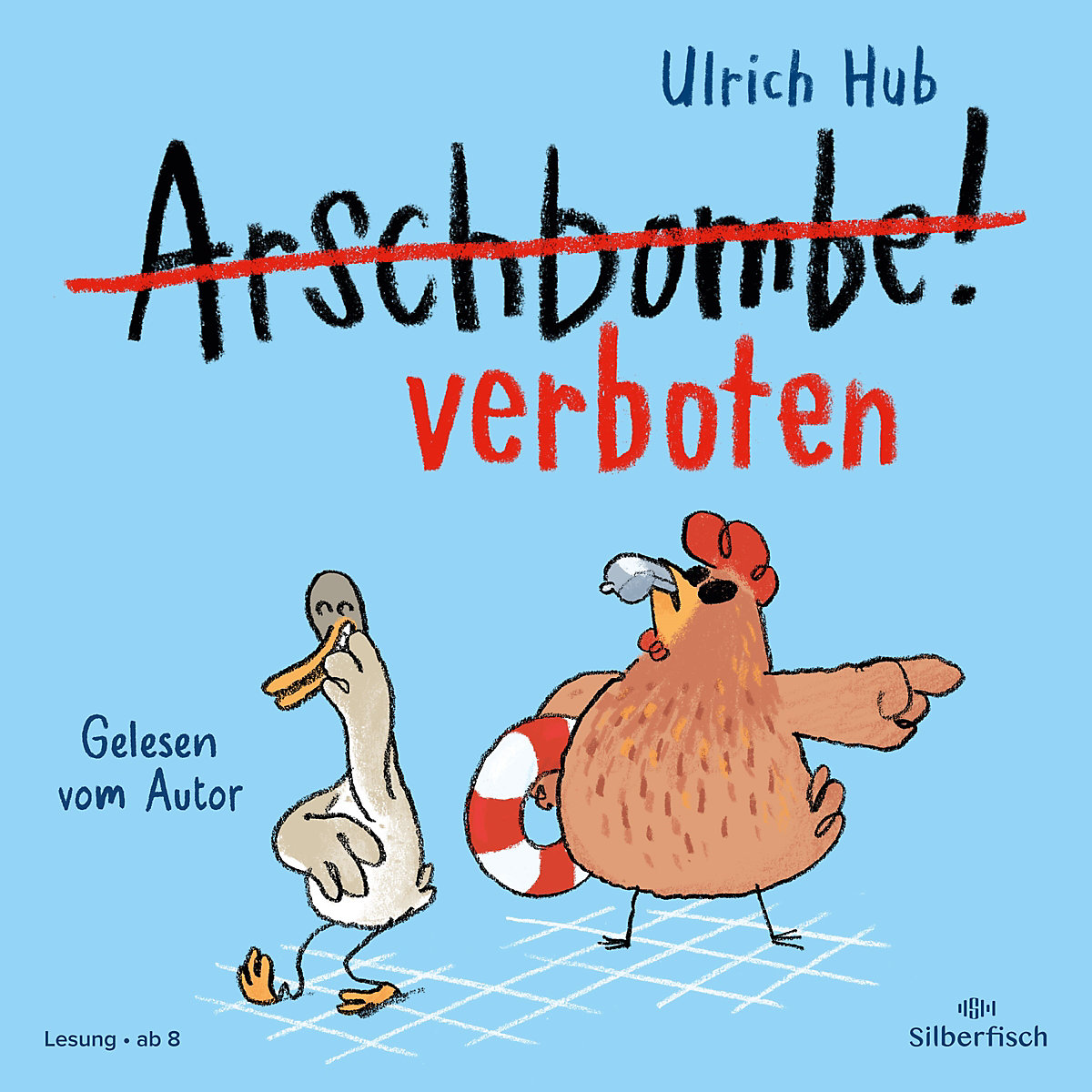 Silberfisch Verlag Arschbombe! verboten
