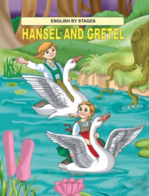 Сказка на английском "Hansel and Gretel"
