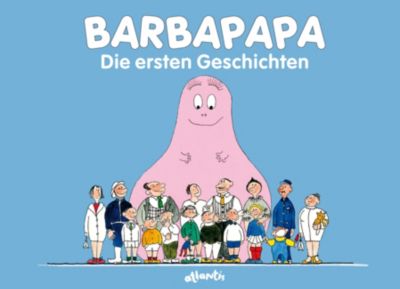Buch - Barbapapa - Die ersten Geschichten