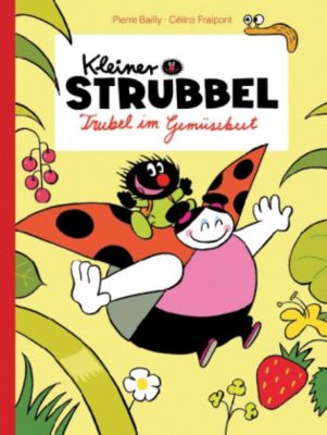 Buch - Kleiner Strubbel: Trubel im Gemsebeet