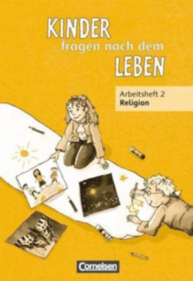 Buch - Kinder fragen nach dem Leben, Neuausgabe: 2. Schuljahr, Arbeitsheft Religion