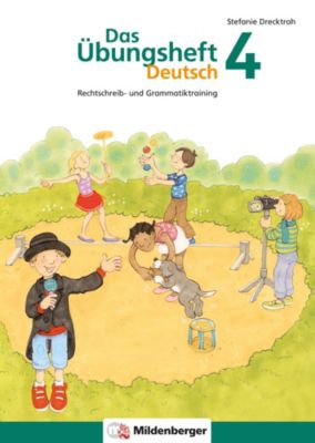 Buch - Das Übungsheft Deutsch: Drecktrah, Stefanie: 4. Schuljahr