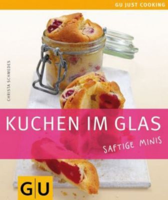 Buch - GU Just cooking: Kuchen im Glas