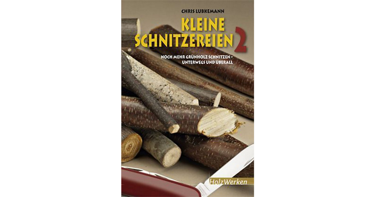 Buch - HolzWerken: Kleine Schnitzereien