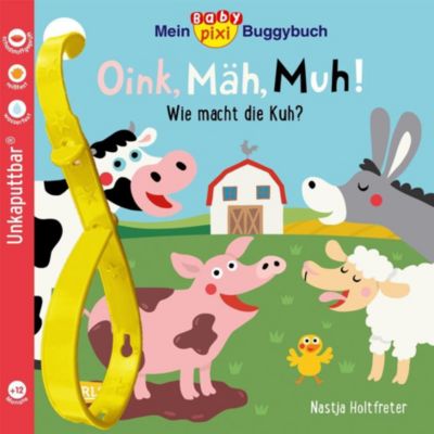 Image of Buch - Baby Pixi (unkaputtbar) 140: Mein Baby-Pixi-Buggybuch: Oink, Mäh, Muh!