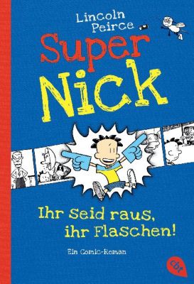 Buch - Super Nick: Ihr seid raus, ihr Flaschen!