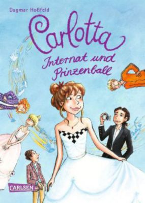 Buch - Carlotta: Internat und Prinzenball