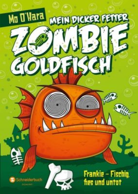 Buch - Mein dicker fetter Zombie-Goldfisch 01
