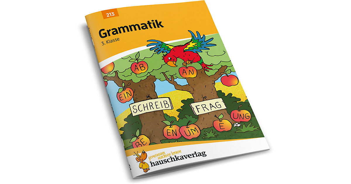 Hauschka Verlag · Grammatik 3. Klasse Hauschka Verlag · Grammatik 3. Klasse