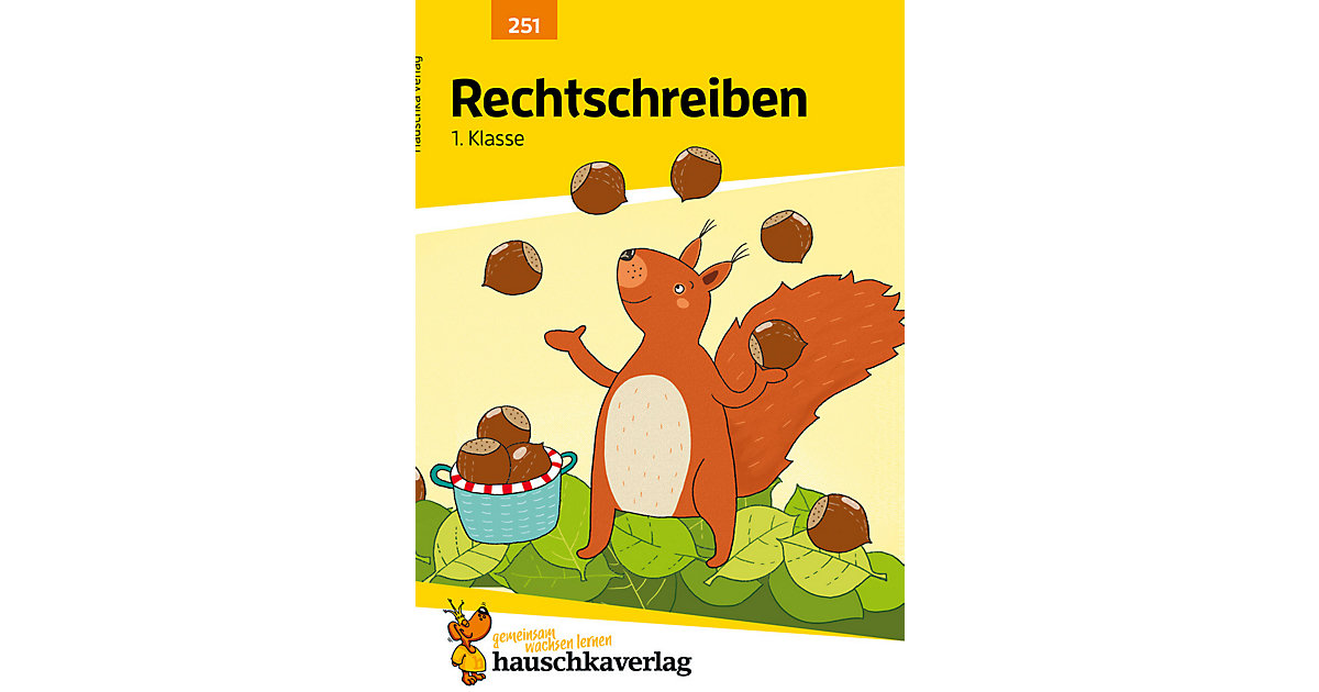 Hauschka Verlag · Rechtschreiben 1. Klasse Hauschka Verlag · Rechtschreiben 1. Klasse
