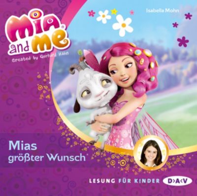Mia And Me: Mias Gr��ter Wunsch, Audio-CD H�rbuch