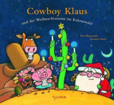 Buch - Cowboy Klaus und der Weihnachtsmann im Kaktuswald