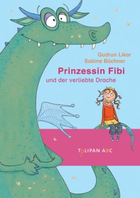 Buch - Tulipan ABC: Prinzessin Fibi und der verliebte Drache