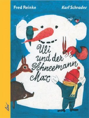 Image of Buch - Uli und der Schneemann Max