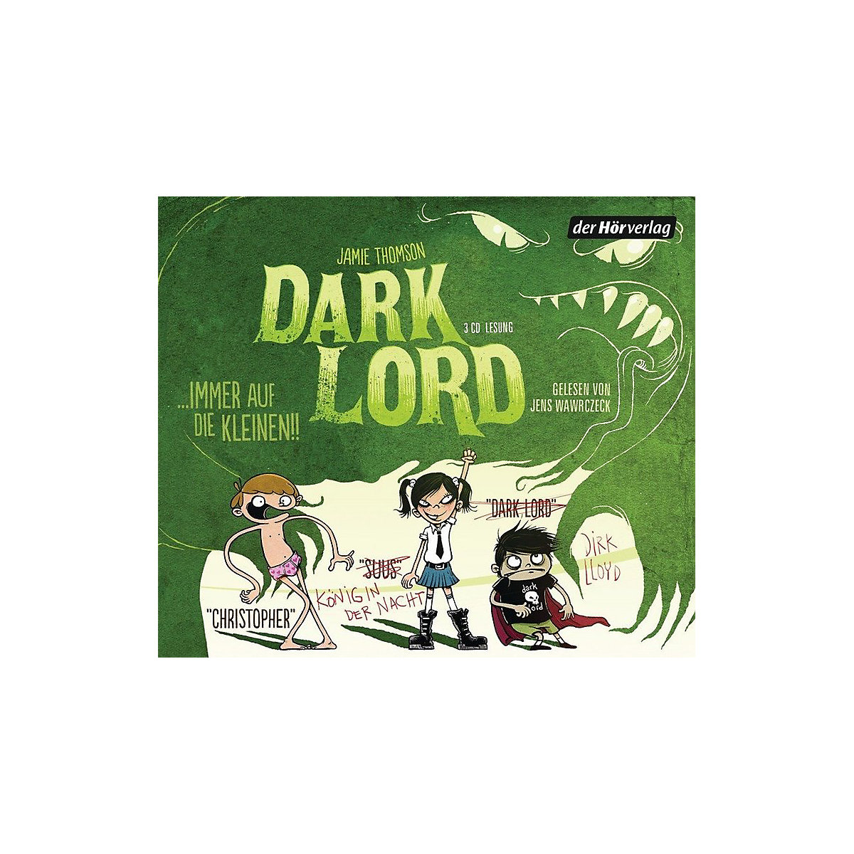 Dark Lord: Immer auf die Kleinen! 3 Audio-CDs