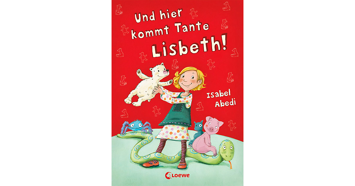 Buch - Lisbeth: Und hier kommt Tante Lisbeth!, Band 1
