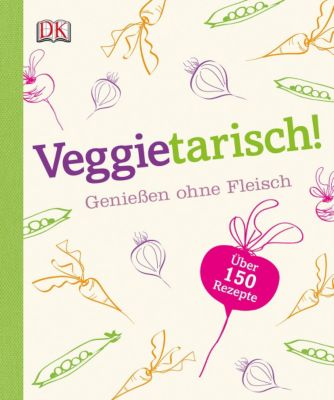 Buch - Veggietarisch! Genießen ohne Fleisch