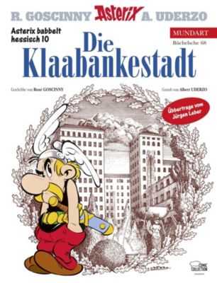 Buch - Asterix Mundart: Die Klaabankestadt - Die Trabantenstadt, hessische Ausgabe