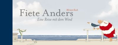 Buch - Fiete Anders: Eine Reise mit dem Wind