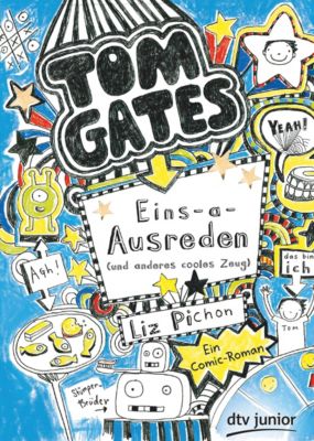 Buch - Tom Gates: Eins-a-Ausreden (und anderes cooles Zeug)