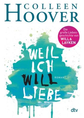 Image of Buch - Weil ich Will liebe