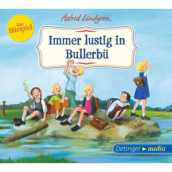 Immer lustig in Bullerbü - Das Hörspiel, 1 Audio-CD