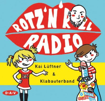 Rotz ´n´ Roll Radio, 1 Audio-CD Hörbuch