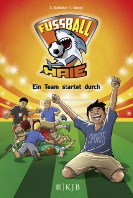 Buch - Fußball-Haie 3: Ein Team startet durch