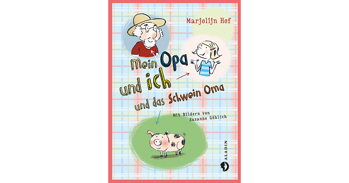 Bücher: Carlsen Verlag Buch - Mein Opa und ich und das Schwein Oma