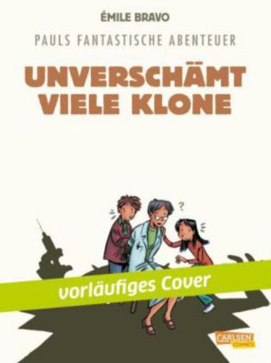 Buch - Pauls fantastische Abenteuer, Unverschmt viele Klone