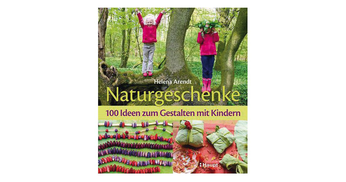 Haupt Verlag · Naturgeschenke Haupt Verlag · Naturgeschenke