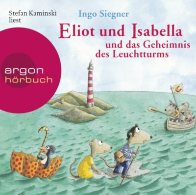 Eliot und Isabella und das geheimnis des Leuchtturms, 1 Audio-CD Hörbuch