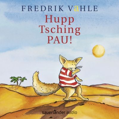 Hupp Tsching Pau! Bewegungslieder, 1 CD-Audio Hrbuch