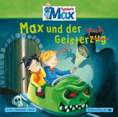 Typisch Max: Max und der Geisterspuk, Band 3, 1 Audio-CD Hrbuch