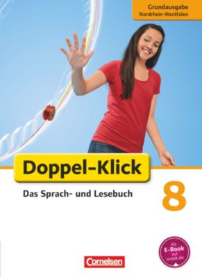 Buch - Doppel-Klick, Grundausgabe Nordrhein-Westfalen: 8. Schuljahr, Schlerbuch [Att8:BandNrText: 623365]