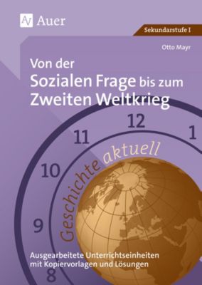 Buch - Geschichte aktuell: Von der sozialen Frage bis zum Zweiten Weltkrieg