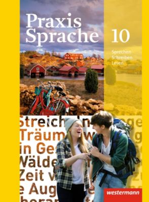 Buch - Praxis Sprache, Allgemeine Ausgabe 2010: 10. Schuljahr, Schlerband [Att8:BandNrText: 120780]